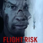 Flight Risk (2025)