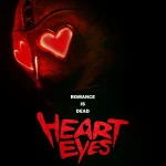 Heart Eyes (2025)